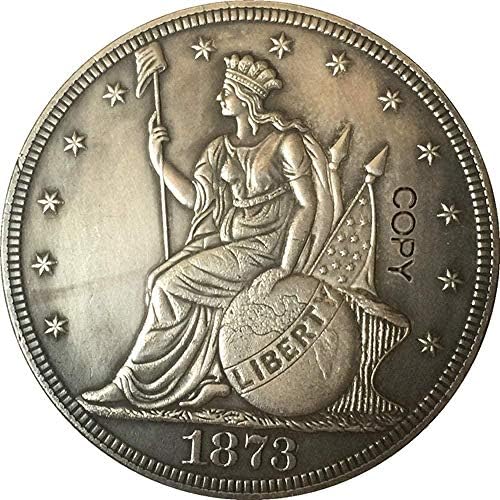 מטבע אתגר 1873 ארצות הברית 1 דולר מטבעות עותק סוג 2 קישוטי קישוטי עותק אוסף מטבעות אוסף מטבעות